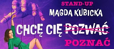 Stand-up Magda Kubicka “Chcę Cię poznać”-19538
