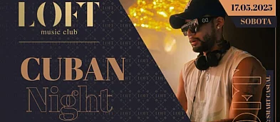 CUBAN NIGHT x NASPRITZOWANI 2.0 x AKADEMIKALIA x LOFT MUSIC CLUB-21856