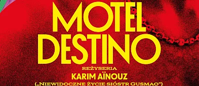 "MOTEL DESTINO" - seans filmowy-21861