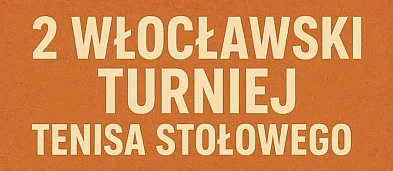 2. Włocławski turniej tenisa stołowego-22051
