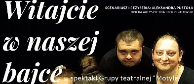 „Witajcie w naszej bajce” – spektakl Grupy Teatralnej „Motyle”-22194
