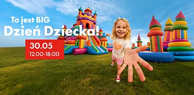 BIG Włocławek zaprasza dzieci na wielką zabawę. Wszystko za darmo